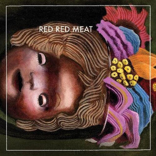 Red Red Meat- Bunny Gets Paid (Vinyl)