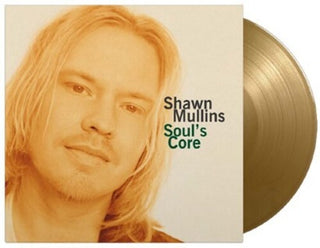 Shawn Mullins- Soul's Core - Limited 180-Gram Gold Colored Vinyl