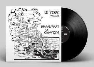 DJ Yoda- Breakfast Of Champions