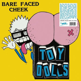 Toy Dolls- Bare Faced Cheek