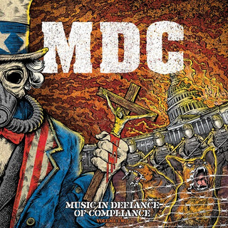 M.D.C.- Music In Defiance of Compliance - Volume Two