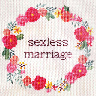 Sexless Marriage- Sexless Marriage