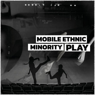 Mobile Ethnic Minority- Play