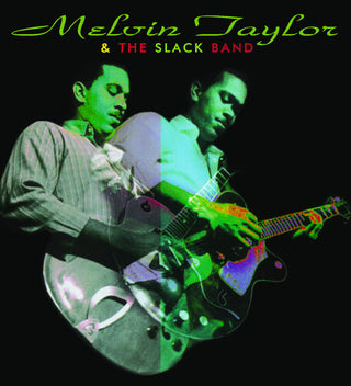 Melvin Taylor & the Slack Band- Taylor,melvin & The Slack Band