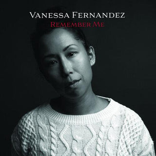 Vanessa Fernandez- Remember Me (Vinyl)