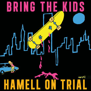 Hamell on Trial- Bring the Kids