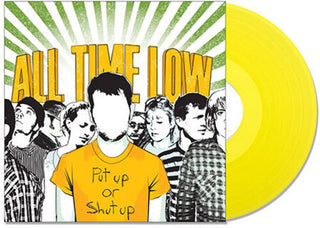 All Time Low- Put Up or Shut Up (Yellow Vinyl)