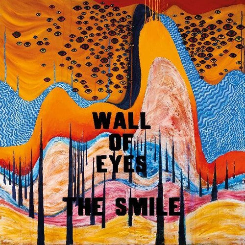 The Smile (Radiohead)- Wall Of Eyes