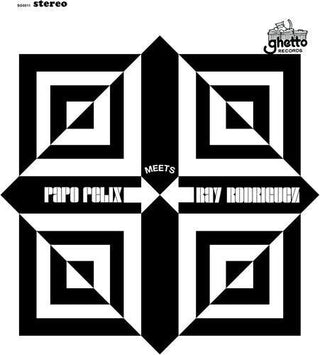 Papo Felix Meets Ray Rodriguez (Vinyl)