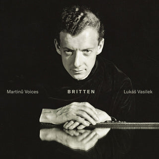 the album cover for Britten / Vasilek / Martinu Voices - Britten