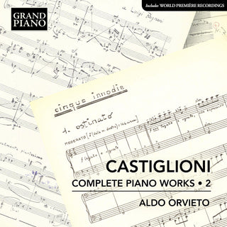 the album cover for Castiglioni / Orvieto - Complete Piano Works, Vol. 2