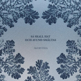 Akervinda- Sa Skall Hat Och Avund Smaltas