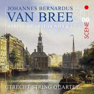 the album cover for Van Bree / Utrecht String Quartet - String Quartets Nos. 1 & 2