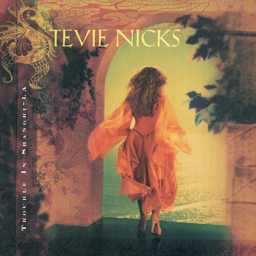 Stevie Nicks- Trouble In Shangri-la