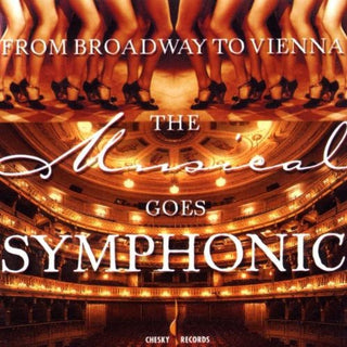 the album cover for Orchester der Vereinigten Bhnen Wien - Musical Goes Symphonic