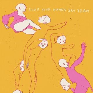 Clap Your Hands Say Yeah- Clap Your Hands Say Yeah