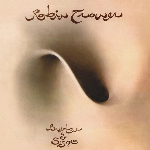 Robin Trower- Bridge of Sighs (50th Anniversary Edition)