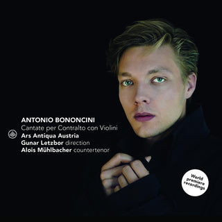 the album cover for Bononcini / Muhlbacher / Ars Antiqua Austria - Cantate Per Contralto Con Violini