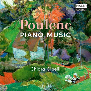 the album cover for Poulenc / Cipelli - Piano Music