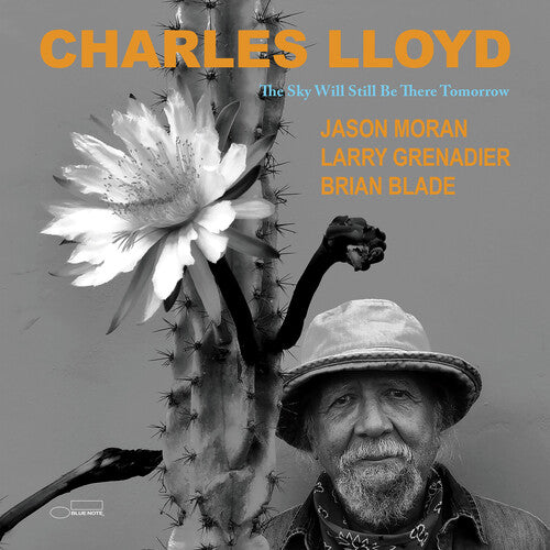 Charles Lloyd- The Sky Will Still Be There Tomorrow