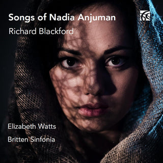the album cover for Blackford / Sinfonia / Watts - Songs Of Nadia Anjuman
