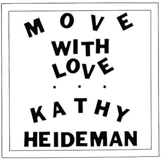 Kathy Heideman- Move With Love - Java