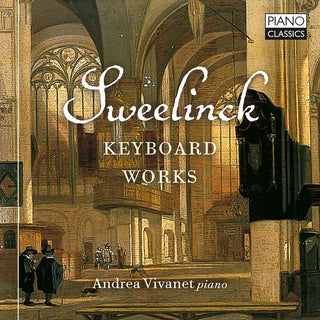 the album cover for Sweelinck / Vivanet - Keyboard Works