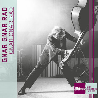 the album cover for Moritz Koser  / Lewis,John - Gnar Gnar Rad Jazz Thing Next Generation Vol. 102