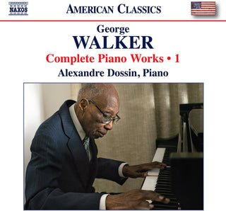 the album cover for Walker / Dossin - Complete Piano Works, Vol. 1