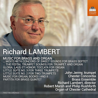 the album cover for Lambert / Rushforth / Marsh - Music For Brass & Organ