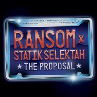 Ransom & Statik Selektah- The Proposal