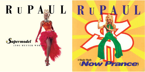 RuPaul Charles- Supermodel (You Better Work) / A Shade Shady (Now Prance) (PREORDER)
