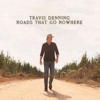 the album cover for Travis Denning - Roads That Go Nowhere