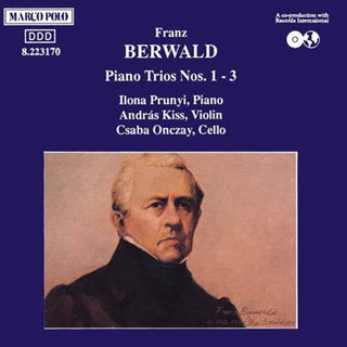 the album cover for Berwald / Prunyi / Kiss / Onczay - Piano Trios 1-3