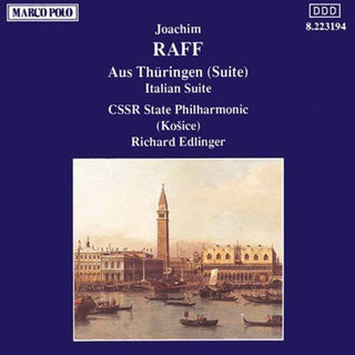 the album cover for Raff / Edlinger / Cssr State Orchestra - Aus Thuringen / Italian Suite