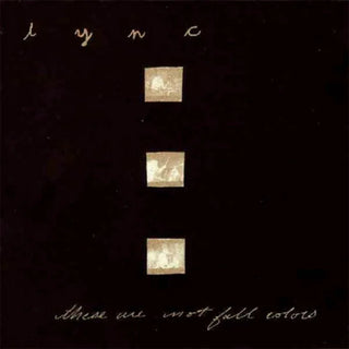 the album cover for Lync - These Are Not Fall Colors [Colored Vinyl]