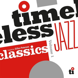 the album cover for Timeless Jazz Classics / Various - Timeless Jazz Classics / Various (Hol)