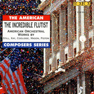 the album cover for American Orchestral Works - Incredible Flutist
