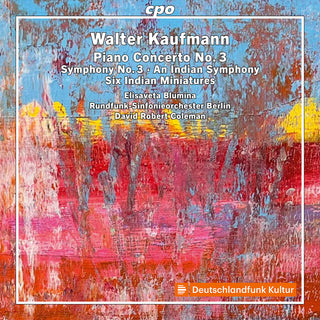 the album cover for Kaufmann / Blumina / Rundfunk-Sinfonieorchester - Orchestral Works Vol. 1