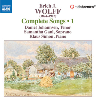 the album cover for Wolff / Johannsen / Saul - Complete Lieder Vol. 1
