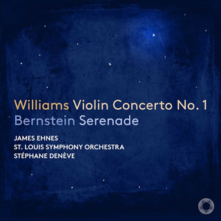 the album cover for Bernstein / Williams / Saint Louis Symphony - Violin Concerto No. 1 Bernstein: Serenade
