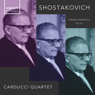 the album cover for Shostakovich / Carducci String Quartet - String Quartets Nos. 9 & 15