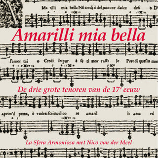 the album cover for Nico van der Meel - Amarilli Mia Bella