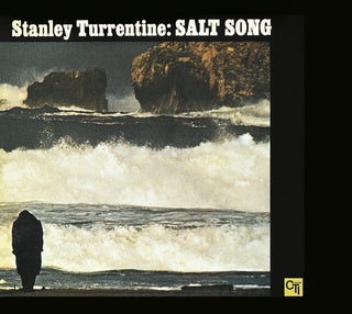 the album cover for Stanley Turrentine - Salt Song (Cti Records 40th Anniversary Edition)