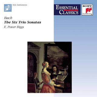 the album cover for E. Power Biggs - Six Trio Sonatas Bwv 525-530