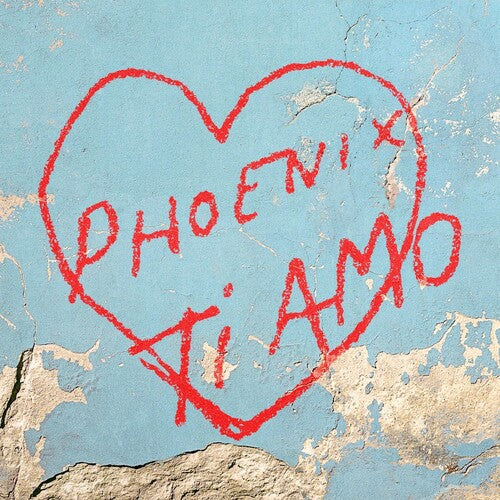 Phoenix- Ti Amo