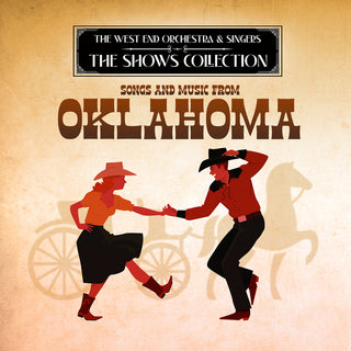 the album cover for West End Orchestra & Singers - Performing Songs and Music from Oklahoma