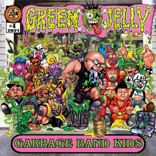 Green Jelly- Garbage Band Kids