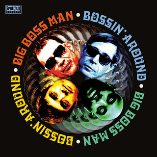 the album cover for Big Boss Man - Bossin' Around