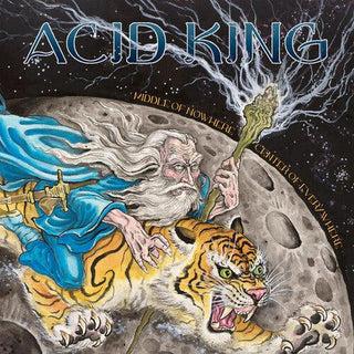 Acid King- Middle Of Nowhere, Center Of Everywhere